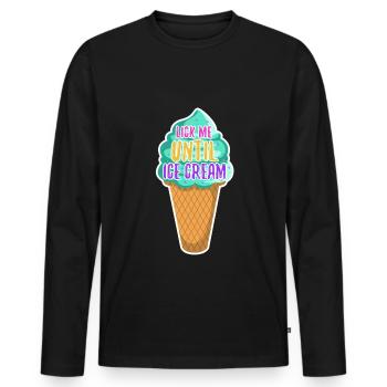 Lick Me Until Ice Cream - Männer Premium Bio Langarmshirt - Schwarz - Vorne - Nico (187cm)