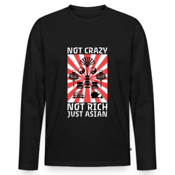 Not Crazy Not Rich Just Asian - Men's Premium Organic Long Sleeve Shirt - black - Front - Nico (187cm)
