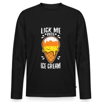 Lick Me Until Ice Cream - Männer Premium Bio Langarmshirt - Schwarz - Vorne - Nico (187cm)