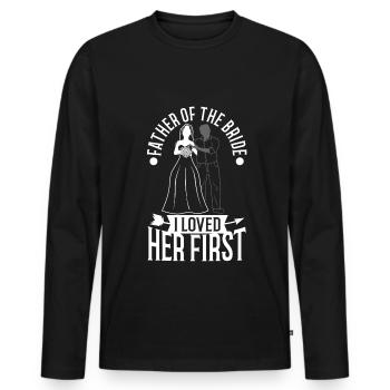 Father of the bride i loved her first - Men's Premium Organic Long Sleeve Shirt - black - Front - Nico (187cm)