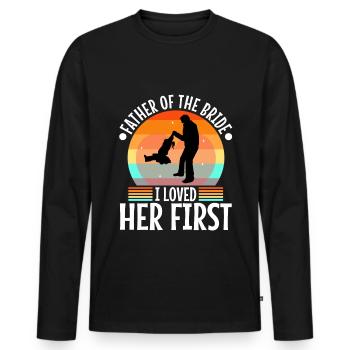 Father of the bride i loved her first - Men's Premium Organic Long Sleeve Shirt - black - Front - Nico (187cm)