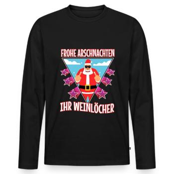 Frohe Arschnachten ihr Weinlöcher - Männer Premium Bio Langarmshirt - Schwarz - Vorne - Nico (187cm)