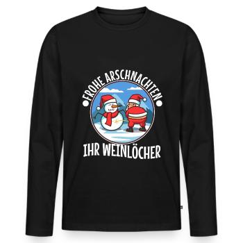 Frohe Arschnachten ihr Weinlöcher - Männer Premium Bio Langarmshirt - Schwarz - Vorne - Nico (187cm)