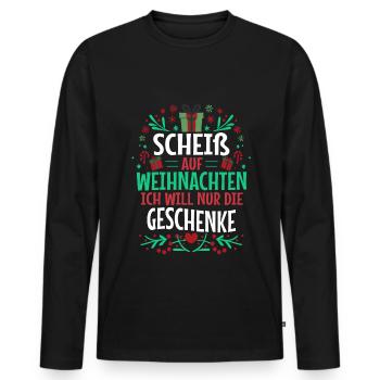 Scheiß auf Weihnachten ich will nur die Geschenke - Männer Premium Bio Langarmshirt - Schwarz - Vorne - Nico (187cm)