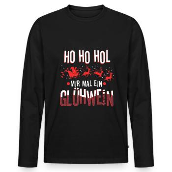 Ho Ho Hol mir mal ein Glühwein - Männer Premium Bio Langarmshirt - Schwarz - Vorne - Nico (187cm)