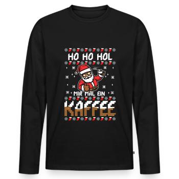 Ho Ho Hol mir mal ein Kaffee - Männer Premium Bio Langarmshirt - Schwarz - Vorne - Nico (187cm)