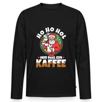 Ho Ho Hol mir mal ein Kaffee - Männer Premium Bio Langarmshirt - Schwarz - Vorne - Nico (187cm)