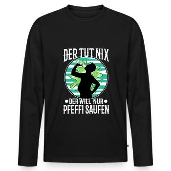 Der tut nix der will nur Pfeffi Saufen - Männer Premium Bio Langarmshirt - Schwarz - Vorne - Nico (187cm)