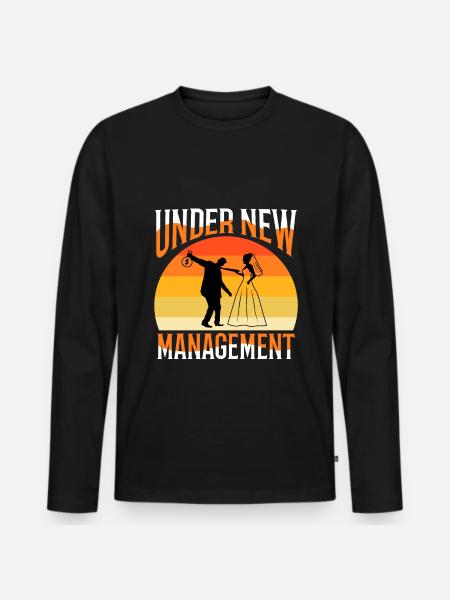 Under New Management - Men's Premium Organic Long Sleeve Shirt - black