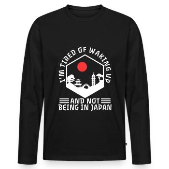 Im tired of waking up and not being in japan - Men's Premium Organic Long Sleeve Shirt - black - Front - Nico (187cm)