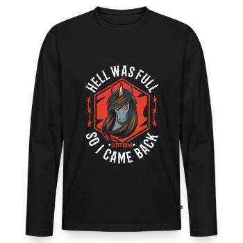Hell Was Full So I Came Back - Lifeerror - Men's Premium Organic Long Sleeve Shirt - black - Front - Nico (187cm)
