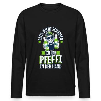 Bitte nicht schubsen ich hab Pfeffi in der Hand - Männer Premium Bio Langarmshirt - Schwarz - Vorne - Nico (187cm)