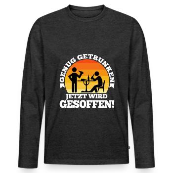 Genug getrunken jetzt wird gesoffen - Männer Premium Bio Langarmshirt - Anthrazit meliert - Vorne - Nico (187cm)