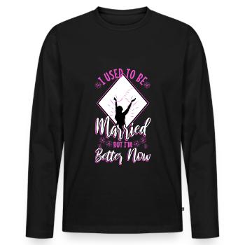 J’étais marié mais je vais mieux maintenant - T-shirt manches longues Premium bio Homme - noir - Devant - Nico (187cm)