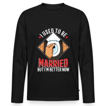 I Used To Be Married But I'm Better Now - Männer Premium Bio Langarmshirt - Schwarz - Vorne - Nico (187cm)