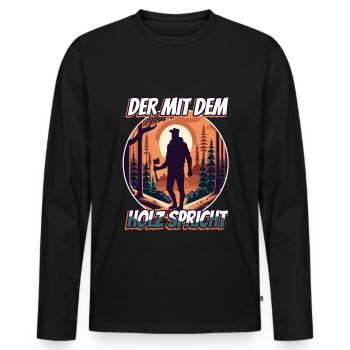 Der mit dem Holz spricht - Männer Premium Bio Langarmshirt - Schwarz - Vorne - Nico (187cm)