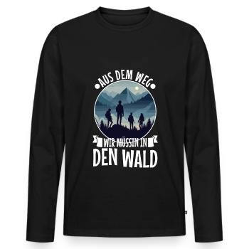 Aus dem weg wir müssen in den Wald - Männer Premium Bio Langarmshirt - Schwarz - Vorne - Nico (187cm)