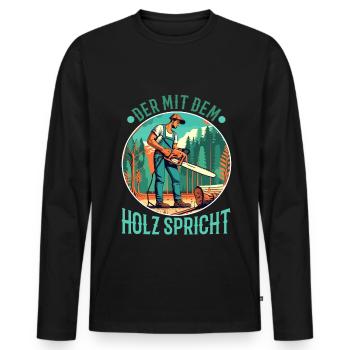 Der mit dem Holz spricht - Männer Premium Bio Langarmshirt - Schwarz - Vorne - Nico (187cm)