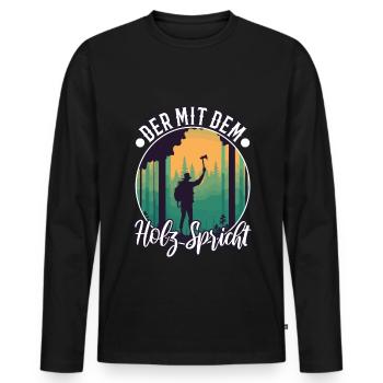 Der mit dem Holz spricht - Männer Premium Bio Langarmshirt - Schwarz - Vorne - Nico (187cm)