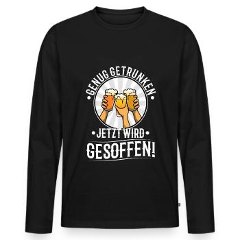 Enough drinking, now it's time to drink - Men's Premium Organic Long Sleeve Shirt - black - Front - Nico (187cm)
