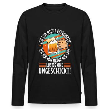 I'm not drunk, nature loud, funny and - Men's Premium Organic Long Sleeve Shirt - black - Front - Nico (187cm)