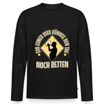 Ein Eimer Bier könnte den Tag noch retten - Männer Premium Bio Langarmshirt - Schwarz - Vorne - Nico (187cm)