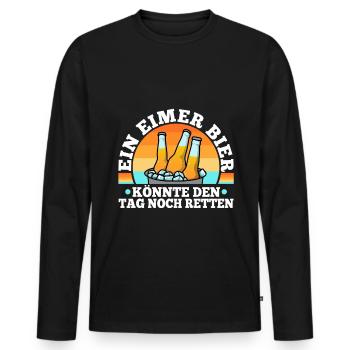 Ein Eimer Bier könnte den Tag noch retten - Männer Premium Bio Langarmshirt - Schwarz - Vorne - Nico (187cm)