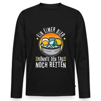 Ein Eimer Bier könnte den Tag noch retten - Männer Premium Bio Langarmshirt - Schwarz - Vorne - Nico (187cm)