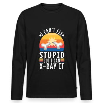 I Can't Fix Stupid But I Can X-ray It - Men's Premium Organic Long Sleeve Shirt - black - Front - Nico (187cm)