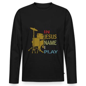 In Jesus Name I Play Drums - Männer Premium Bio Langarmshirt - Schwarz - Vorne - Nico (187cm)