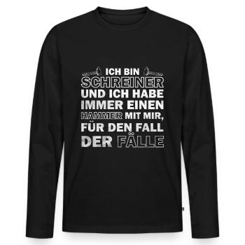 Schreiner - habe immer einen Hammer mit mir - Männer Premium Bio Langarmshirt - Schwarz - Vorne - Nico (187cm)