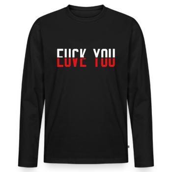 Fuck you love you idée cadeau - T-shirt manches longues Premium bio Homme - noir - Devant - Nico (187cm)