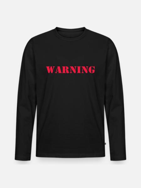 Warning Outfit Design - Men's Premium Organic Long Sleeve Shirt - black