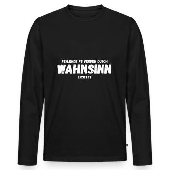 Fehlende Ps werden durch Wahnsinn ersetzt - Männer Premium Bio Langarmshirt - Schwarz - Vorne - Nico (187cm)