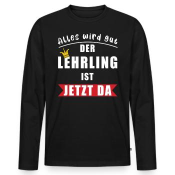Alles wird gut der Lehrling ist jetzt da Geselle - Männer Premium Bio Langarmshirt - Schwarz - Vorne - Nico (187cm)