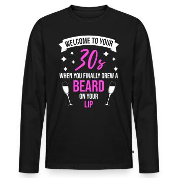 Welcome To Your 30s Beard - Men's Premium Organic Long Sleeve Shirt - black - Front - Nico (187cm)