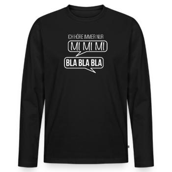 Mimimi Spruch - Männer Premium Bio Langarmshirt - Schwarz - Vorne - Nico (187cm)