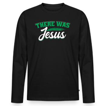 Il y avait Jésus - T-shirt manches longues Premium bio Homme - noir - Devant - Nico (187cm)