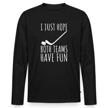 Ich hoffe nur, dass beide Teams Spaß - Männer Premium Bio Langarmshirt - Schwarz - Vorne - Nico (187cm)
