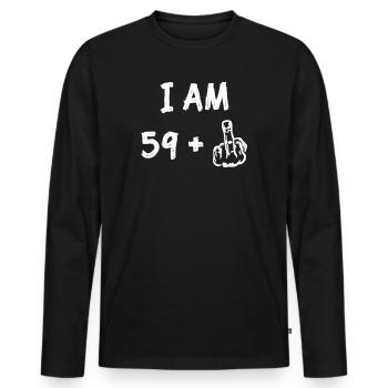 I am 59 plus middle finger funny 60. - Men's Premium Organic Long Sleeve Shirt - black - Front - Nico (187cm)