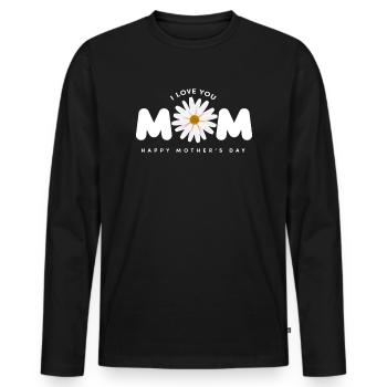I Love You Mom Happy Mother's Day - Men's Premium Organic Long Sleeve Shirt - black - Front - Nico (187cm)