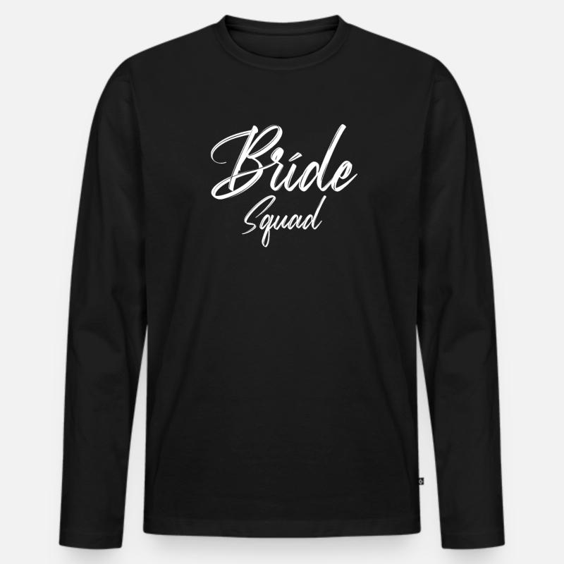 Bride Squad Team Braut - Männer Premium Bio Langarmshirt - Schwarz