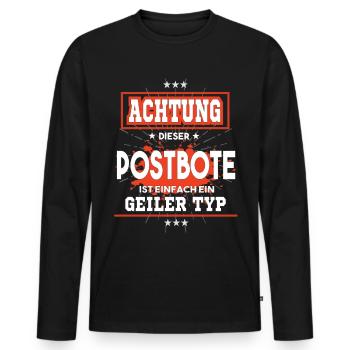 Postbote ist einfach ein geiler Typ T-Shirt - Männer Premium Bio Langarmshirt - Schwarz - Vorne - Nico (187cm)