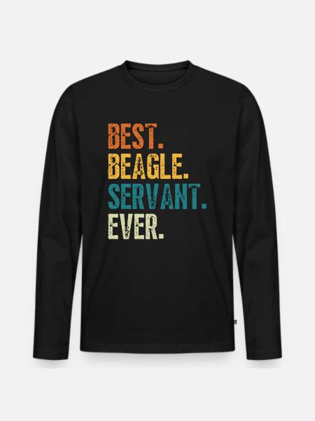 BEST BEAGLE SERVANT EVER - Men's Premium Organic Long Sleeve Shirt - black