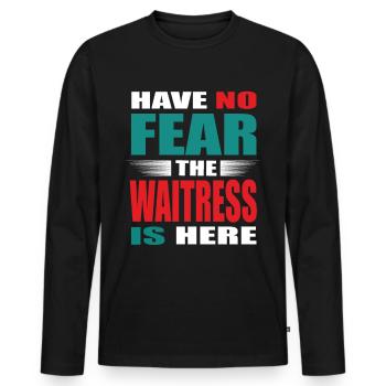 Have no Fear the Waitress is here Outfit - Männer Premium Bio Langarmshirt - Schwarz - Vorne - Nico (187cm)