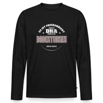 Es ist in meiner DNA ich muss zum BODENTURNEN - Männer Premium Bio Langarmshirt - Schwarz - Vorne - Nico (187cm)