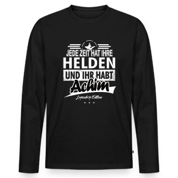 Jede Zeit hat Ihre Helden Ihr habt Achim - Männer Premium Bio Langarmshirt - Schwarz - Vorne - Nico (187cm)