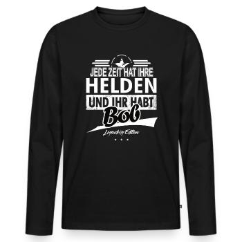 Jede Zeit hat Ihre Helden ihr habt Bob - Männer Premium Bio Langarmshirt - Schwarz - Vorne - Nico (187cm)