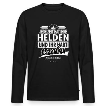 Jede Zeit hat Ihre Helden ihr habt Czaba - Männer Premium Bio Langarmshirt - Schwarz - Vorne - Nico (187cm)