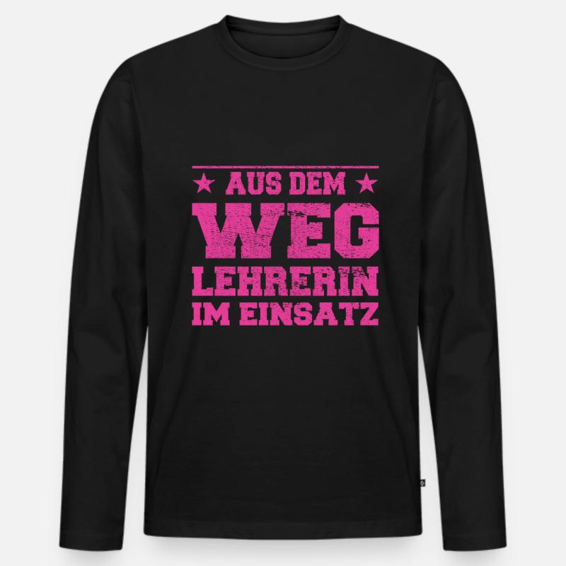 Aus dem Weg Lehrerin im Einsatz Design - Männer Premium Bio Langarmshirt - Schwarz